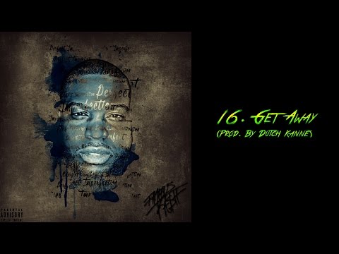 Fameous Kash - Get Away (Prod. By Dutch Kanne)