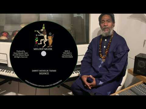 DAWIT MENELIK TAFARI - Rejoice