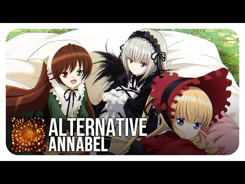 Rozen Maiden (2013) Ending (full) (Alternative - Annabel)