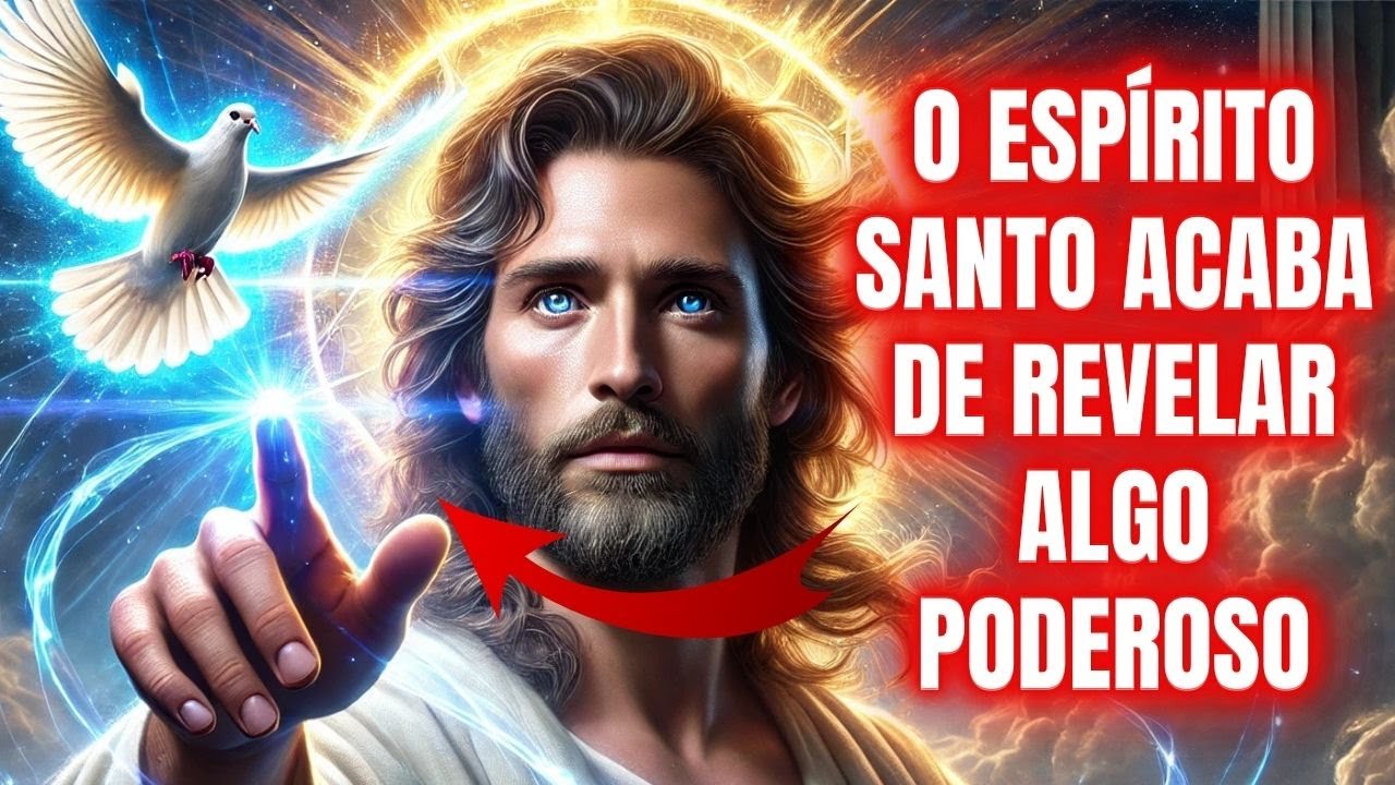 O ESPÍRITO SANTO ACABA DE REVELAR ALGO PODEROSO SOBRE SUA VIDA! ABRA JÁ!👁️