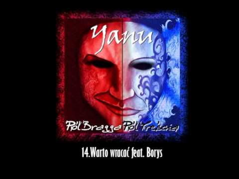 14. Yanu - Warto Wracac feat. Borys (prod. AnnoDomini)