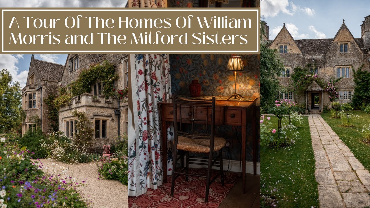 WILLIAM MORRIS' HOME, KELMSCOTT MANOR + Asthall Manor, childhood home of the Mitford Sisters.