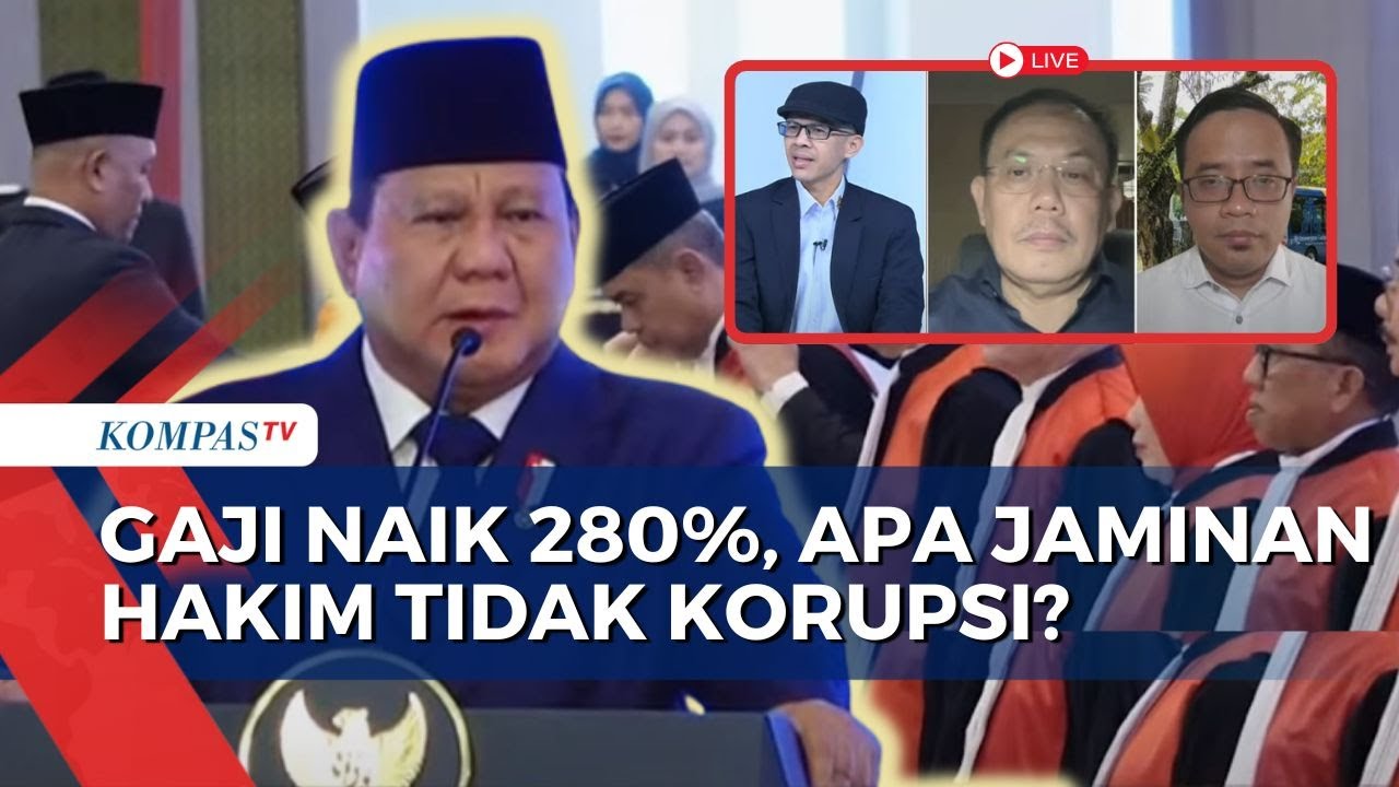 Prabowo Bilang Orang Kecil Butuh Hakim Adil, Gaji Tinggi Bisa Jadi Solusinya?