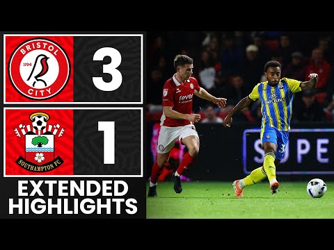 EXTENDED HIGHLIGHTS: Bristol City 3-1 Southampton | Championship