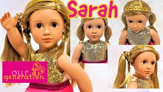 Our Generation Doll Sarah Unboxing and Review 18 Inch Doll