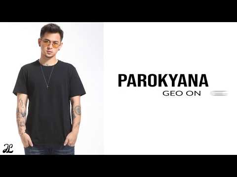 Parokyana - Geo Ong (LYRICS)