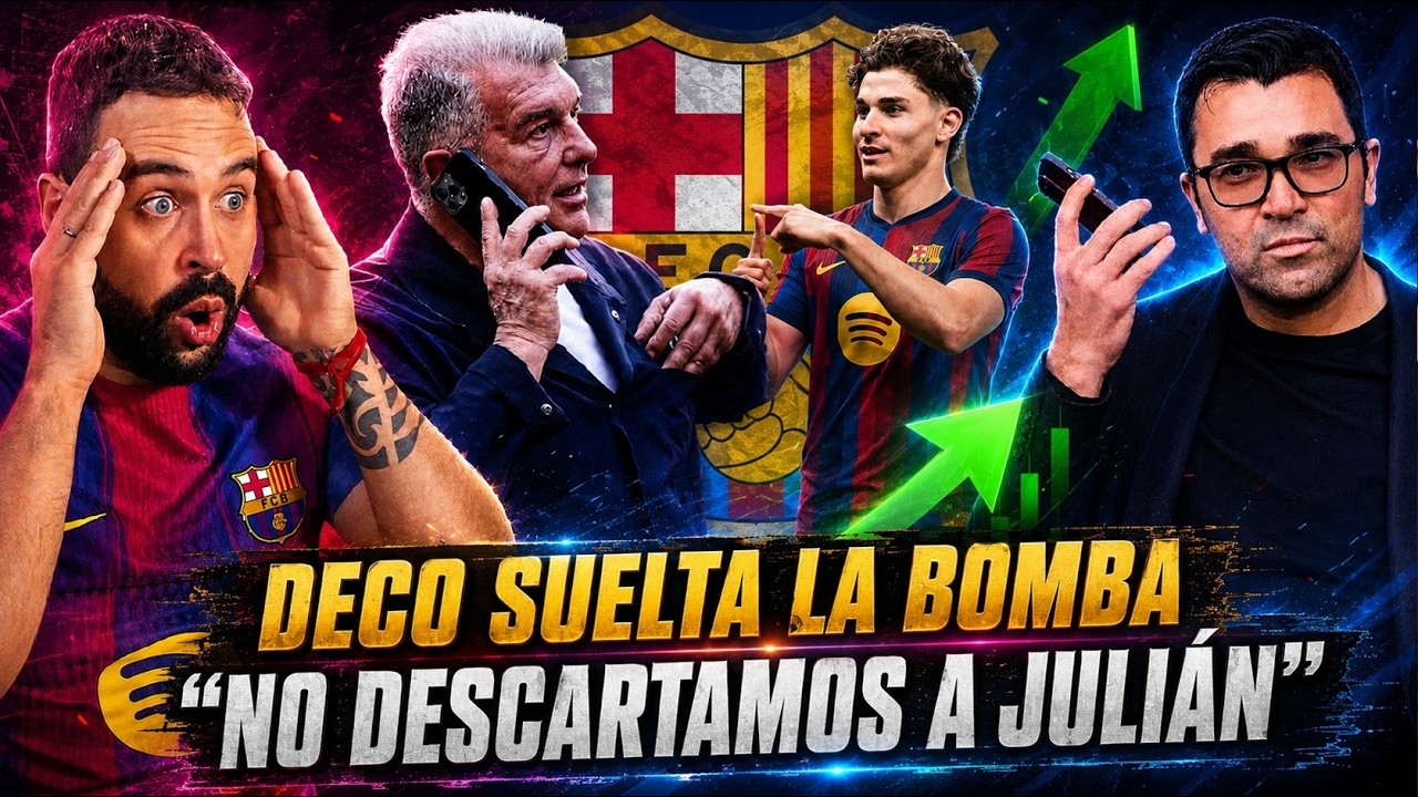 💣BOMBAZO DECO: "NO DESCARTAMOS a JULIÁN ÁLVAREZ" ¡Y LAPORTA CONTUNDENTE sobre los FICHAJES!