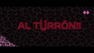 Burdel King - Al turrón (Lyric Video)