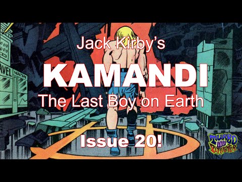 Issue 20 of KAMANDI The Last Boy on Earth by Jack Kirby History Dive Thru