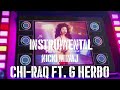 Nicki Minaj - Chi-Raq (Audio) ft. G Herbo - Instrumental