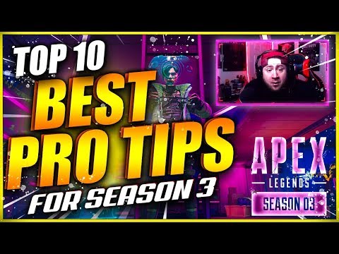 10 Pro Tips to Instantly Improve in Apex Legends Season 3 [Gameplay]