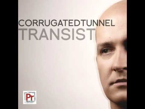 Corrugated Tunnel - Transist (Chymera Remix)