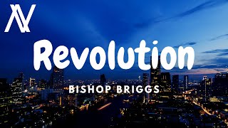 Bishop Briggs - Revolution (Lyric Video)