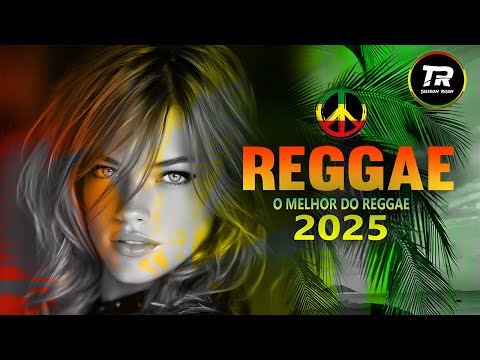 🎵💚 REGGAE REMIX INTERNACIONAL 2025 | MELÔ DE ANDRALEE | REGGAE EMOCIONANTE | LINDO REGGAE REMIX 🌴