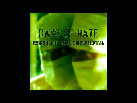 Days of Hate - Espelho da Derrota (Full Album - 2019)