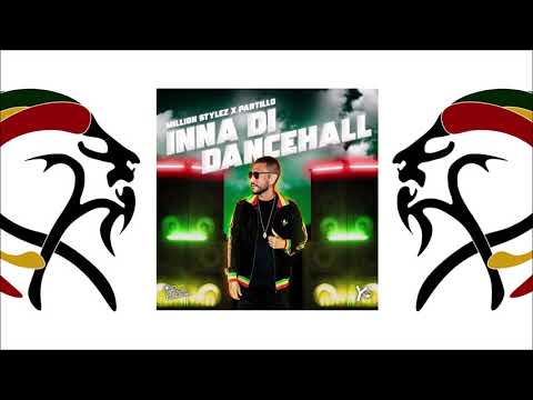Million Stylez & Partillo - Inna Di Dancehall (2021 By Rudeboy Records)
