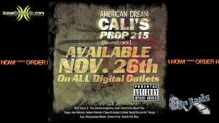 American Dream Cali's Prop 215 - Soundtrack Exclusive
