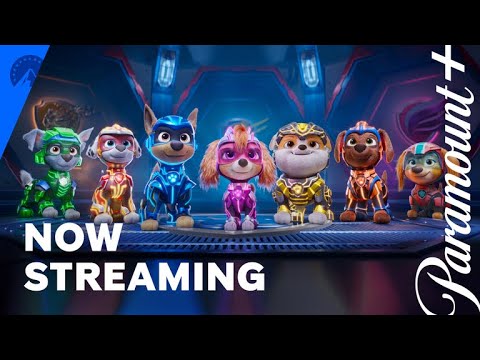 PAW Patrol: The Mighty Movie | Official Trailer | Paramount+
