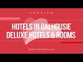 Contact for the Best Hotel Booking Service Provider in Dalhousie