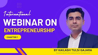 Entrepreneurship is creation of value: Chapter 1 by Kailash Tulsi Gajara