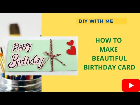 HOW TO MAKE BEAUTIFUL BIRTHDAY CARD / GREETING CARDS / HANDMADE CARDS // DIKSHA LIFESTYLE