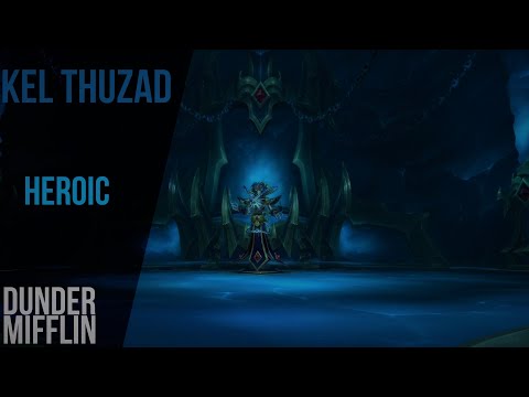 Dunder Mifflin | Kel Thuzad | Heroic Kill