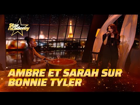 Sarah et Ambre chantent « Total Eclipse Of The Heart » de Bonnie Tyler | Prime 7 | Star Academy 2025