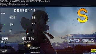 (osu!) THE ORAL CIGARETTES - BLACK MEMORY [Cataclysm] FC