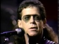 Lou Reed - Busload of Faith [1989]