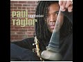 Paul Taylor ~ Tuesday Afternoon ft. Jeff Lorber // Smooth Jazz