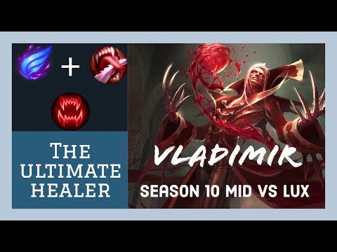 Vladimir Vs Lux Mid - Season 10 - Ultimate Healer - League of Legends / Garena / Singapore