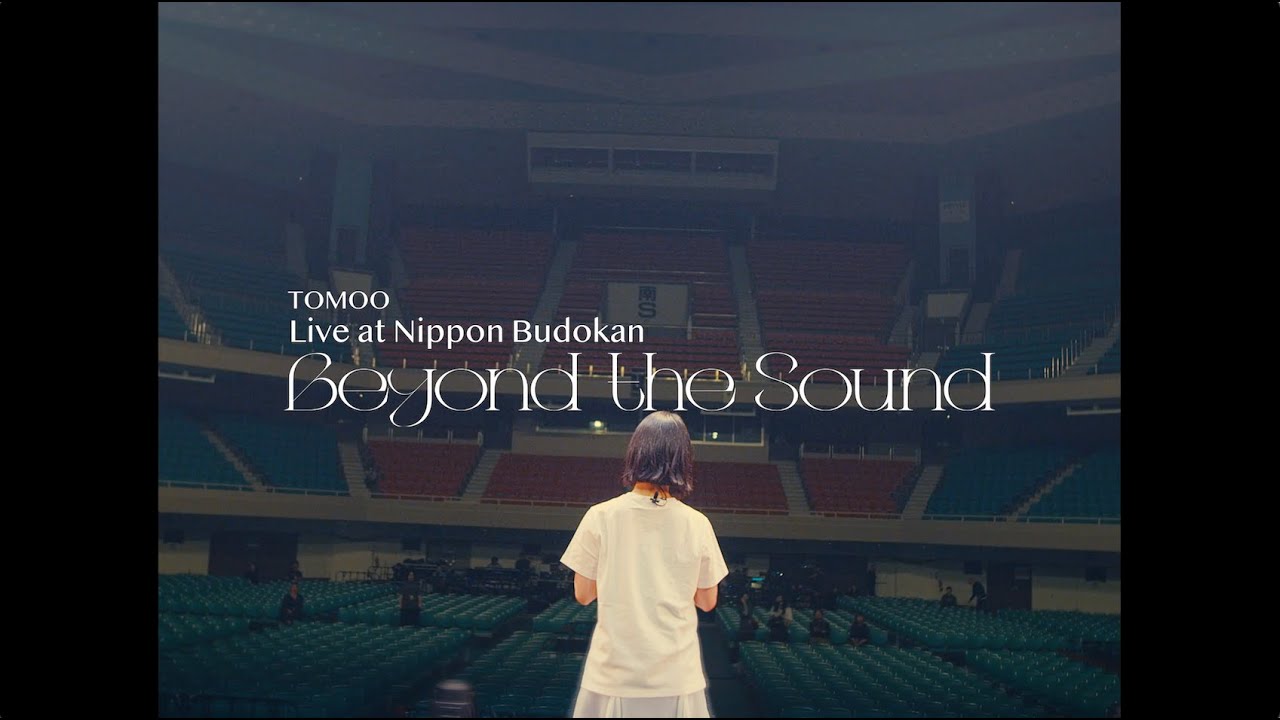 Documentary from TOMOO Live at 日本武道館 2025 - Beyond the Sound - 【Teaser】