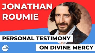 Jonathan Roumie – Testimony on Divine Mercy – Mercy Night