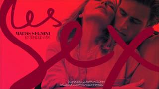 Kylie Minogue - Les Sex (Matias Segnini Extended Mix)