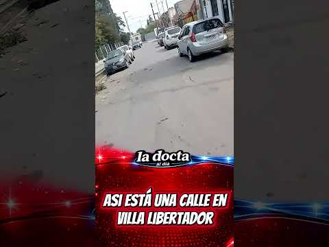 🚨 Villa El Libertador: preocupación por el estado de las calles. # #córdoba #actualidad #reclamos