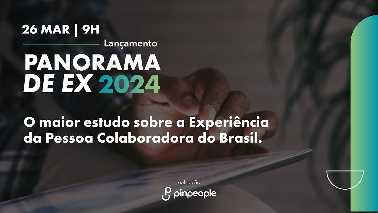 Lançamento | Panorama da Experiência da Pessoa Colaboradora 2024