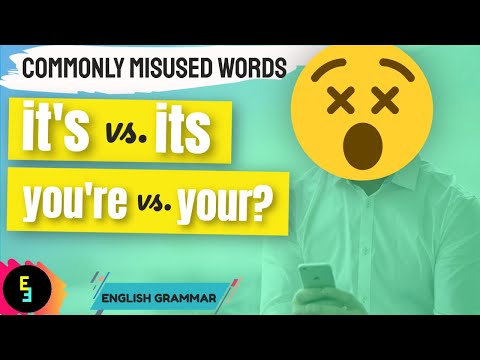 IT'S vs. ITS | YOU'RE vs. YOUR | Commonly Misused Words | ENGLISH FUNDAMENTALS