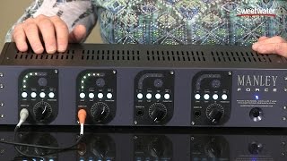 Video thumbnail for Manley Force 4-channel Mic Preamp Overview by Sweetwater Sound by Sweetwater