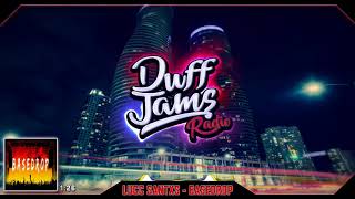 Lucc Santxs - "Basedrop"