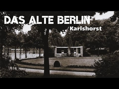 Das alte Berlin: "Historische Ansichten aus Karlshorst"