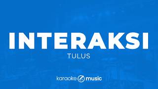 Download lagu Interaksi - Tulus (KARAOKE VERSION) mp3 Download lagu Interaksi - Tulus (KARAOKE VERSION) mp3