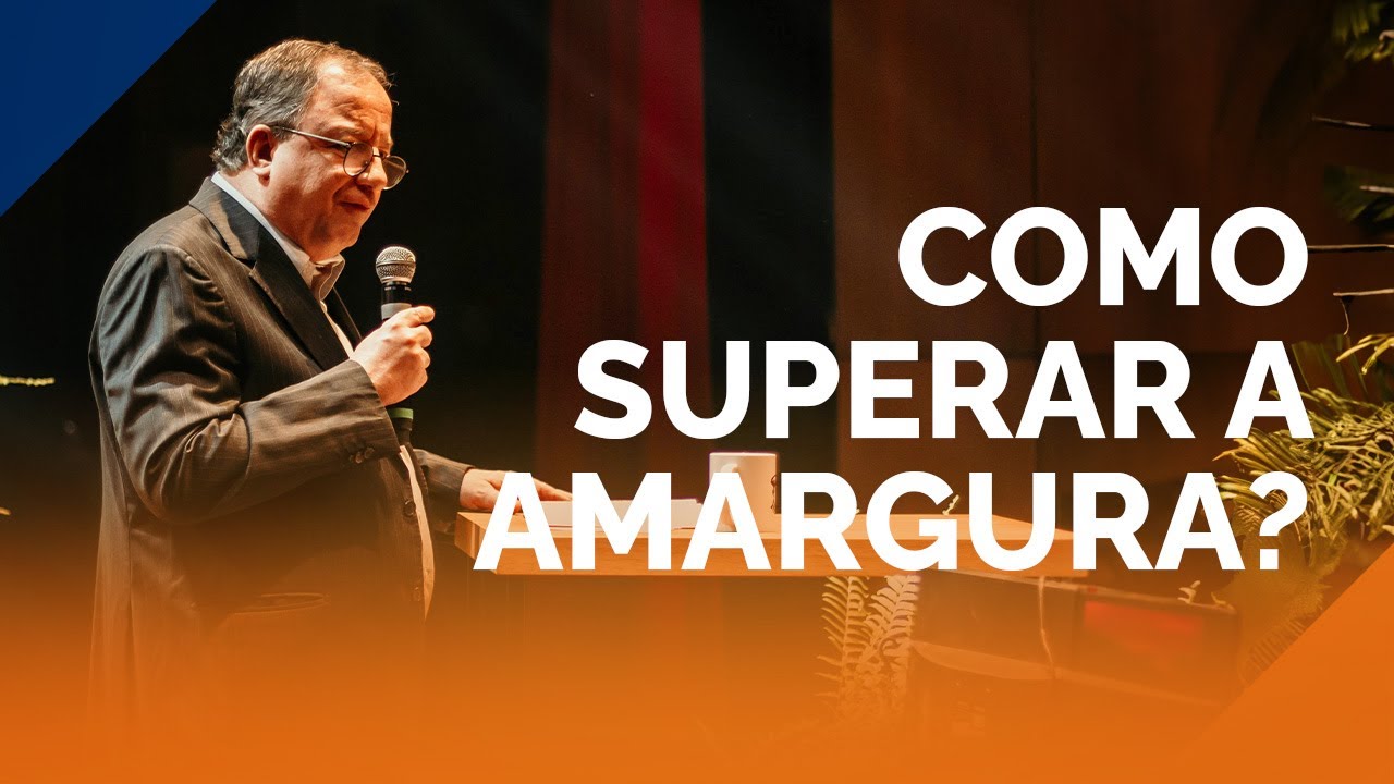 A Cura Para Amargura | Pr. Arival Dias Casimiro