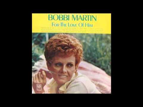 Bobbi Martin   For The Love Of Him
