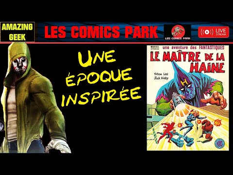 Les comics Park # 75 - Le maître de la haine