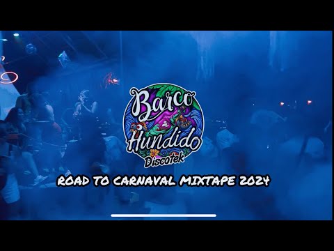 ROAD TO CARNAVAL MIXTAPE  2024 @BarcoHundido #BocasDelToro