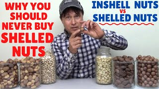10 Reasons to Never Buy Nuts Out of the Shell | InShell Nut Benefits