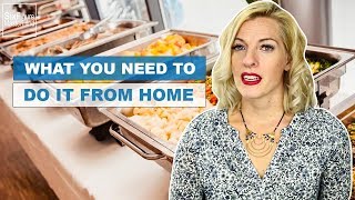 How To Start A Catering Business From Home