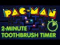 Pac-Man - 2-minute Toothbrush Timer for kids 🦷🪥 #toothbrushtimer