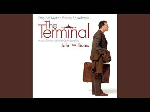 John Williams: The Tale Of Viktor Navorski (The Terminal/Soundtrack Version)