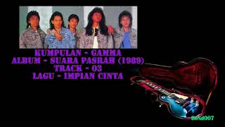 Download lagu Gamma - Suara Pasrah - 03 - Impian Cinta mp3 Download lagu Gamma - Suara Pasrah - 03 - Impian Cinta mp3